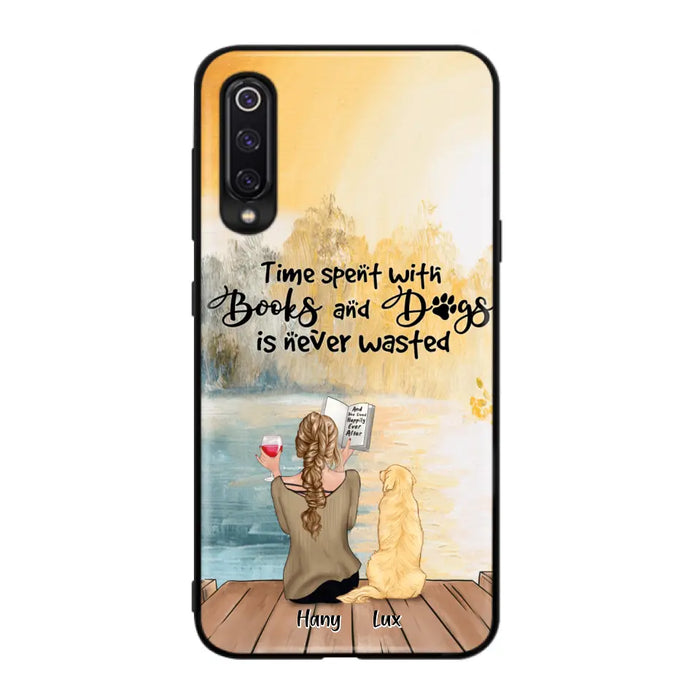 Custom Personalized Dog Book Mom Phone Case - Woman With Upto 4 Dogs - Best Gift For Dog Lover - Time Spent With Books And Dogs Is Never Wasted - Case For Xiaomi, Oppo And Huawei