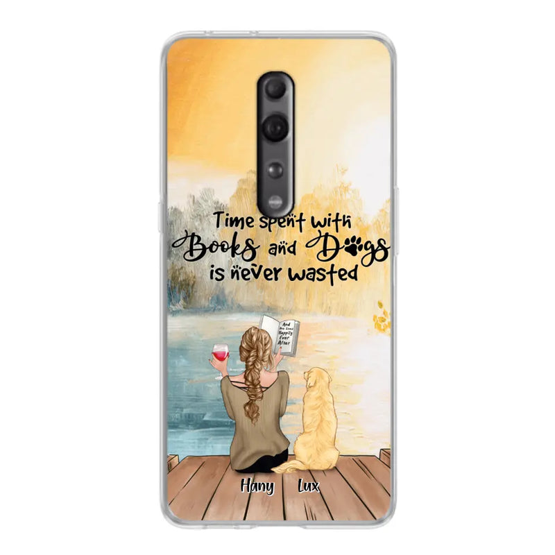 Personalized Dog Book Mom Phone Case - Woman With Up to 4 Dogs - Best Gift For Dog Lover - Time Spent With Books And Dogs Is Never Wasted - Case For Xiaomi, Oppo And Huawei