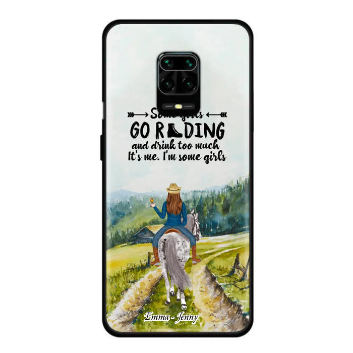 Custom Personalized Riding Horse Phone Case - Upto 2 Girls - Best Gift For Horse Lover/Friends - Some Girls Go Riding And Drink Too Much It's Me - Case For Xiaomi, Huawei & Oppo