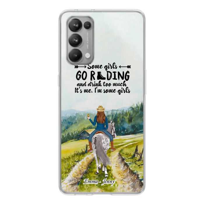 Custom Personalized Riding Horse Phone Case - Upto 2 Girls - Best Gift For Horse Lover/Friends - Some Girls Go Riding And Drink Too Much It's Me - Case For Xiaomi, Huawei & Oppo