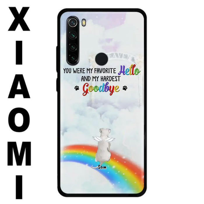 Custom Personalized Memorial Pets At Rainbow Bridge Phone Case - Upto 5 Pets - Memorial Gift For Dog Lovers/Cat Lovers - You Were My Favorite Hello And My Hardest Goodbye - For Xiaomi, Oppo And Huawei Phone Case