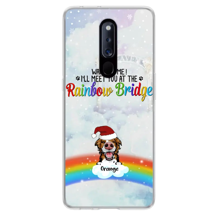Custom Personalized Memorial Pets At Rainbow Bridge Phone Case - Upto 5 Pets - Memorial Gift For Dog Lovers/Cat Lovers - Wait For Me! I'll Meet You At The Rainbow Bridge - For Xiaomi, Oppo And Huawei Phone Case