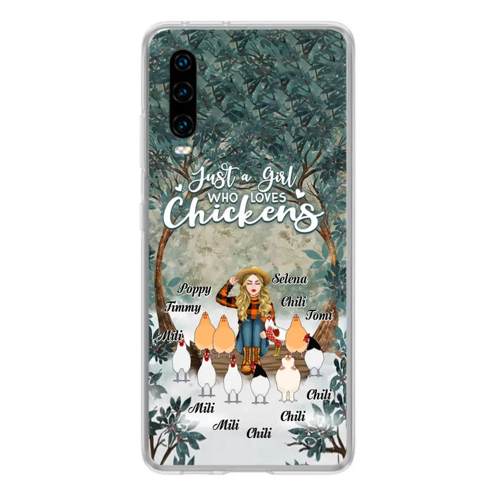 Custom Personalized Just A Girl Who Loves Chickens Phone Case - Girl With Upto 10 Chickens - Case For Xiaomi, Oppo And Huawei