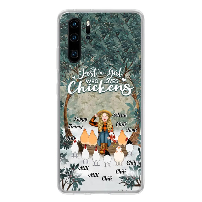 Custom Personalized Just A Girl Who Loves Chickens Phone Case - Girl With Upto 10 Chickens - Case For Xiaomi, Oppo And Huawei