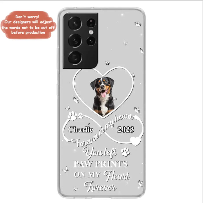 Personalized Memorial Phone Case - Upload Photo - Memorial Gift Idea For Pet Lover - You left paw prints on my heart forever - Case For iPhone/Samsung