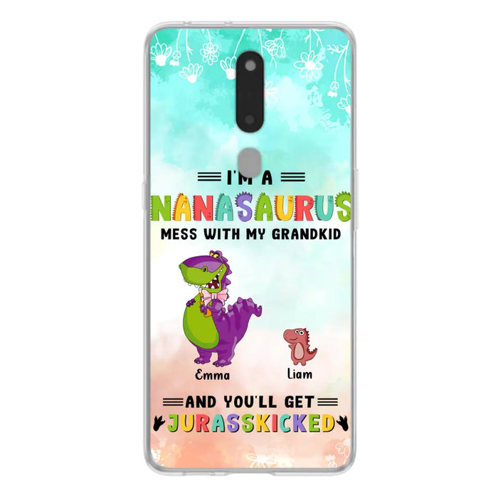 Custom Personalized Grandma Dinosaur Phone Case - Gift For Grandma With Up To 6 Grandkids Dinosaurs - I'm A Nanasaurus Mess With My Grandkids And You'll Get Jurasskicked - Cases For Oppo, Xiaomi And Huawei