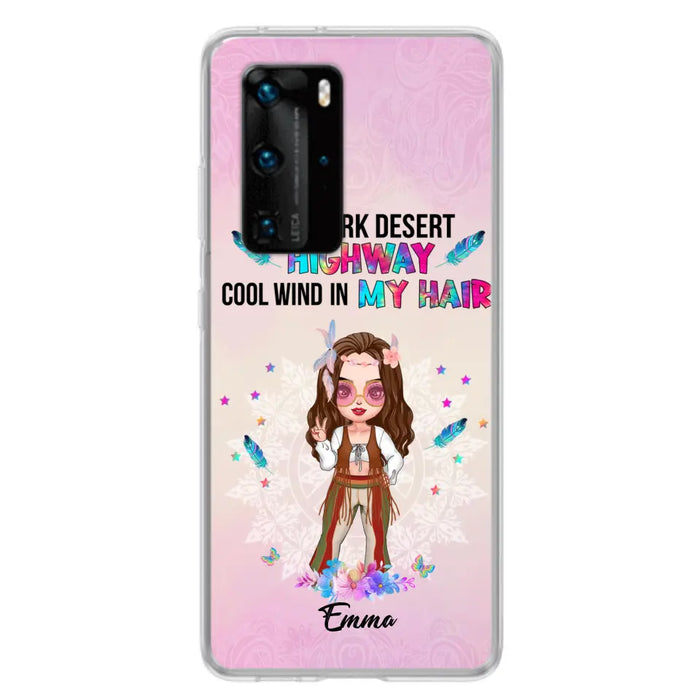 Custom Personalized Hippie Phone Case - Best Gift For Hippies - On A Dark Desert Highway Cool Wind In My Hair - Case For Xiaomi/Huawei/Oppo