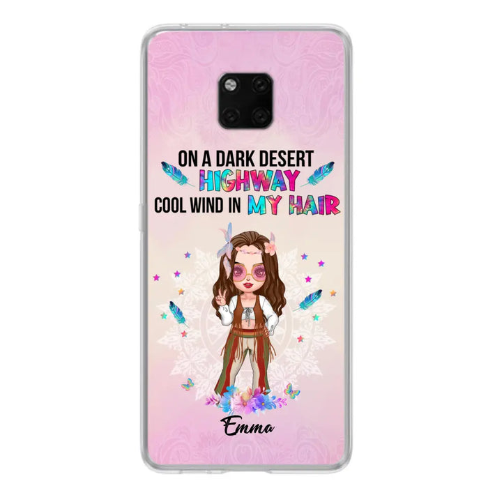 Custom Personalized Hippie Phone Case - Best Gift For Hippies - On A Dark Desert Highway Cool Wind In My Hair - Case For Xiaomi/Huawei/Oppo