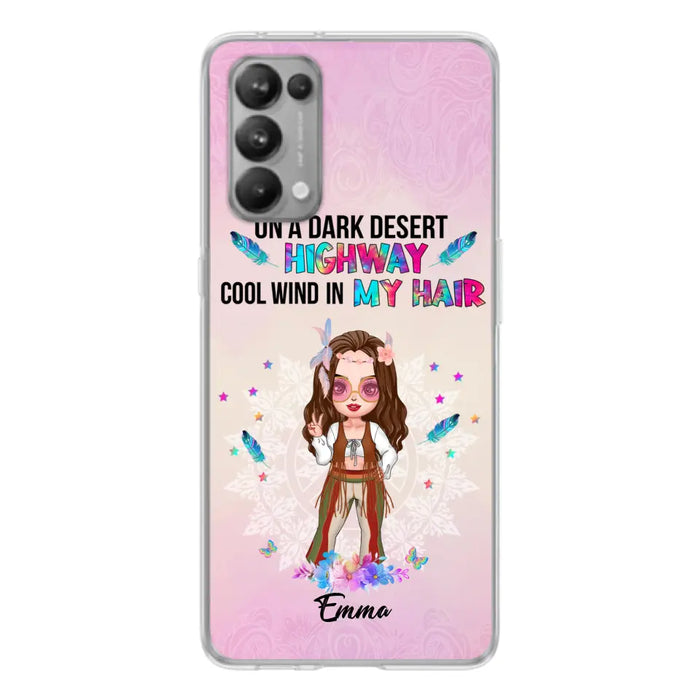 Custom Personalized Hippie Phone Case - Best Gift For Hippies - On A Dark Desert Highway Cool Wind In My Hair - Case For Xiaomi/Huawei/Oppo