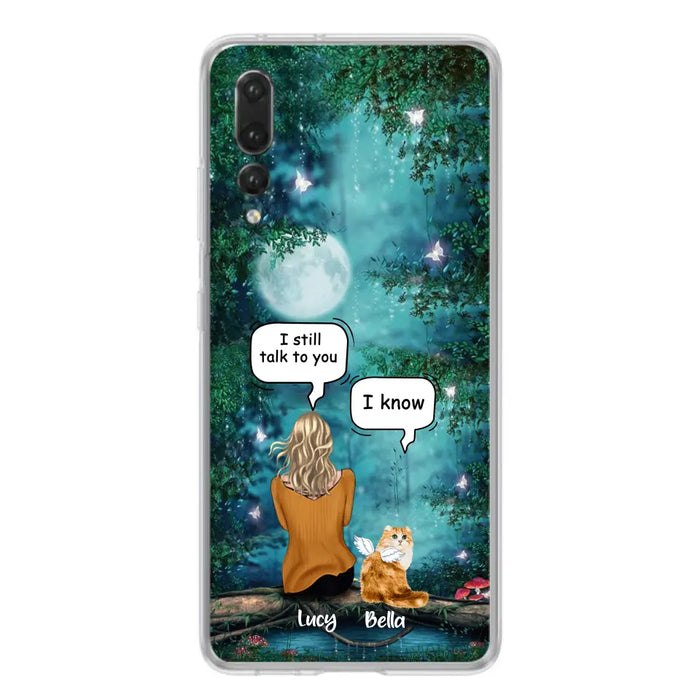 Custom Personalized Cat Memorial Phone Case - Upto 5 Cats - Best Gift For Cat Lover - I still talk to you - Case For Xiaomi, Oppo And Huawei