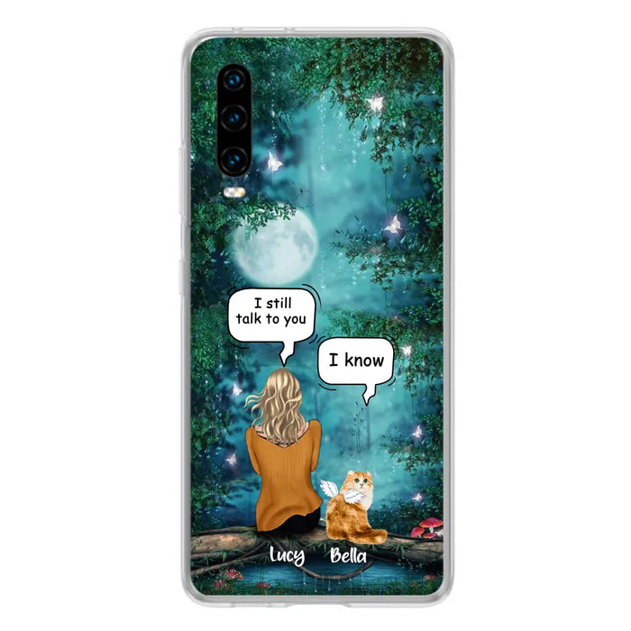 Custom Personalized Cat Memorial Phone Case - Upto 5 Cats - Best Gift For Cat Lover - I still talk to you - Case For Xiaomi, Oppo And Huawei