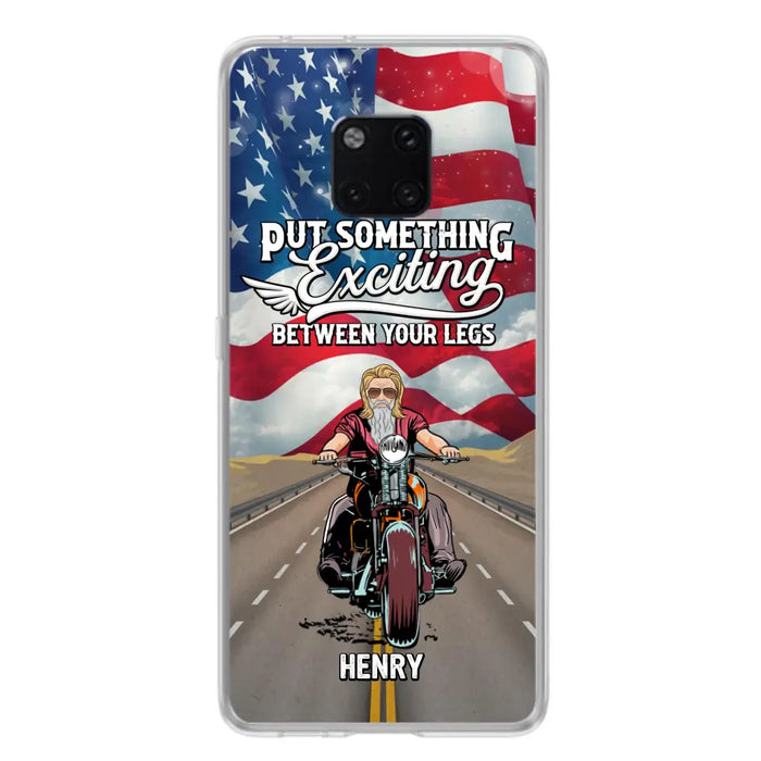 Custom Personalized Biker Phone Case - Gift Idea For Biker/Independence Day - Put Something Exciting Between Your Legs - Case For Xiaomi/Huawei/Oppo