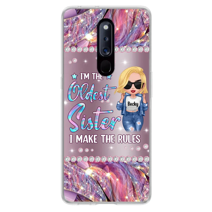 Custom Personalized Sister Phone Case - Gift Idea For Siblings/Sisters - I'm The Oldest Sister I Make The Rules - Cases For Oppo, Xiaomi & Huawei