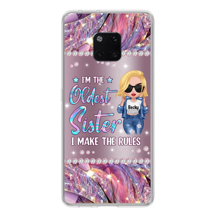 Custom Personalized Sister Phone Case - Gift Idea For Siblings/Sisters - I'm The Oldest Sister I Make The Rules - Cases For Oppo, Xiaomi & Huawei