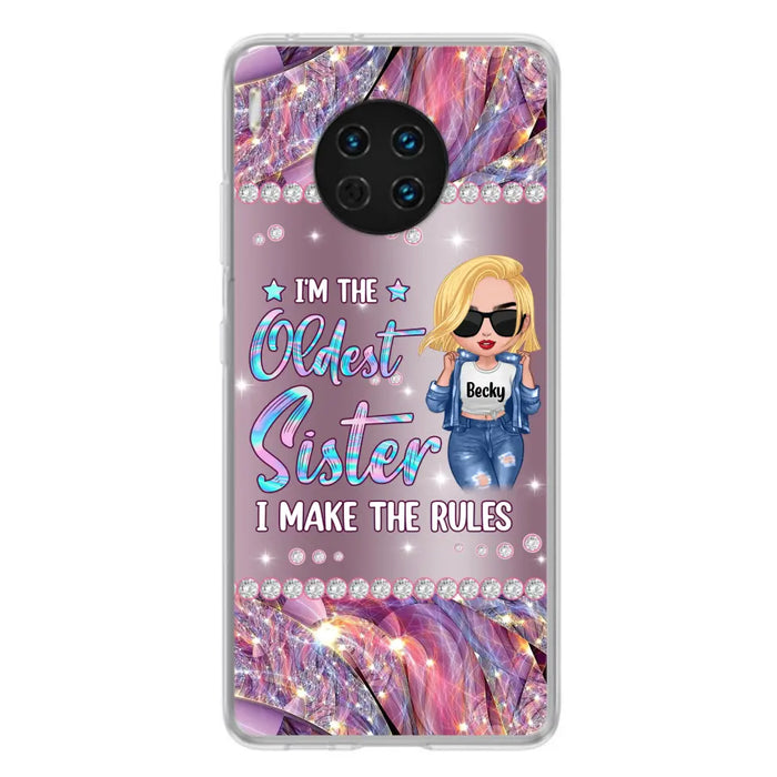 Custom Personalized Sister Phone Case - Gift Idea For Siblings/Sisters - I'm The Oldest Sister I Make The Rules - Cases For Oppo, Xiaomi & Huawei