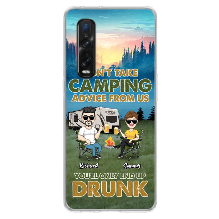 Custom Personalized Camping Friends Phone Case - Upto 7 Friends - Gift Idea For Friends/Camping Lovers - Don't Take Camping Advice From Us You'll Only End Up Drunk - Case for Huawei, Xiaomi & Oppo