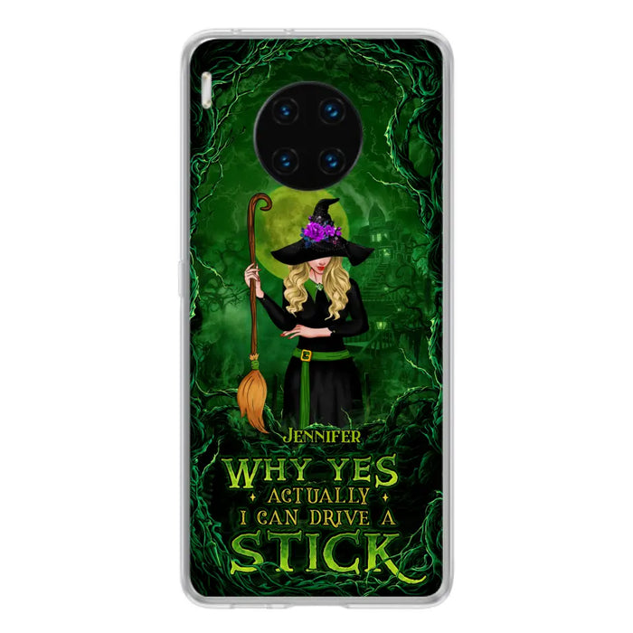 Custom Personalized Witch Phone Case for Xiaomi/ Oppo/ Huawei - Halloween Gift Idea - Why Yes Actually I Can Drive A Stick