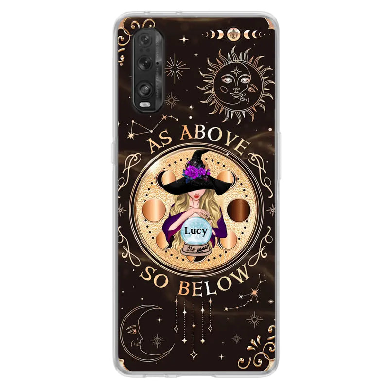 Custom Personalized Witch Phone Case - Gift Idea For Halloween Day - As Above So Below - Cases For Oppo, Xiaomi & Huawei
