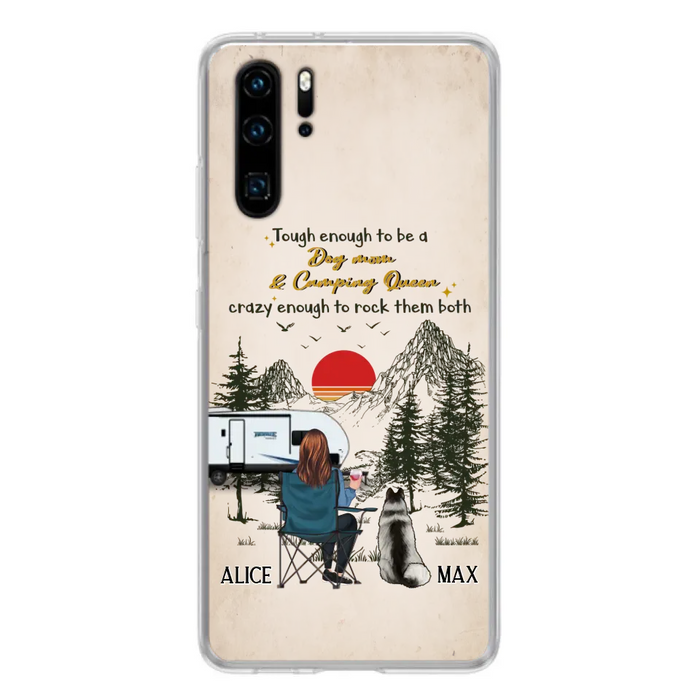 Custom Personalized Dog Mom Phone Case - Upto 4 Dogs - Mother's Day Gift Idea Dog/Camping Lovers - Tough Enough To Be A Dog Mom And Camping Queen Crazy Enough To Rock Them Both - Case For Xiaomi/Huawei/Oppo