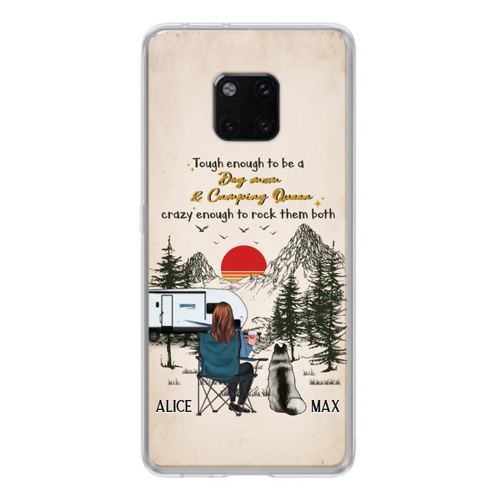 Custom Personalized Dog Mom Phone Case - Upto 4 Dogs - Mother's Day Gift Idea Dog/Camping Lovers - Tough Enough To Be A Dog Mom And Camping Queen Crazy Enough To Rock Them Both - Case For Xiaomi/Huawei/Oppo