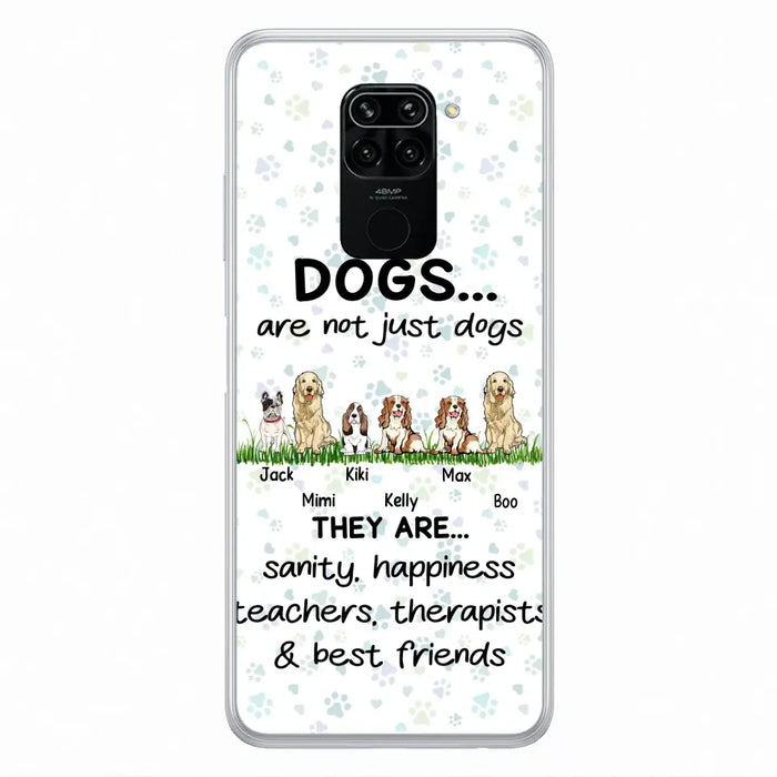 Custom Personalized Dogs Phone Case - Gift Idea For Dog Lovers - Upto 4 Dogs - Dogs Are Not Just Dogs They Are Sanity Happiness Teachers Therapists & Best Friends - Case For Oppo/Xiaomi/Huawei