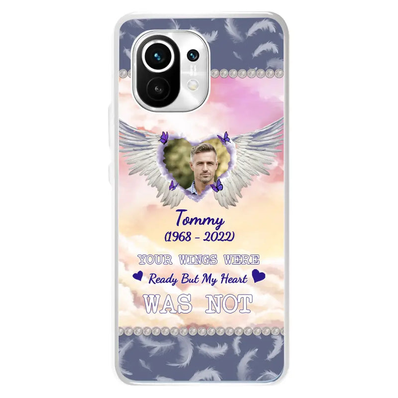 Custom Personalized Memorial Photo Phone Case - Memorial Gift Idea for Family - Your Wings Were Ready But My Heart Was Not - Case For Oppo/Xiaomi/Huawei