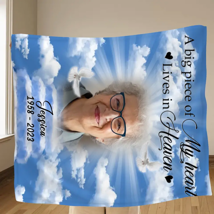 Custom Personalized Memorial Photo Quilt/Single Layer Fleece Blanket - Memorial Gift Idea For Mother's Day/Father's Day - A Big Piece Of My Heart Lives In Heaven