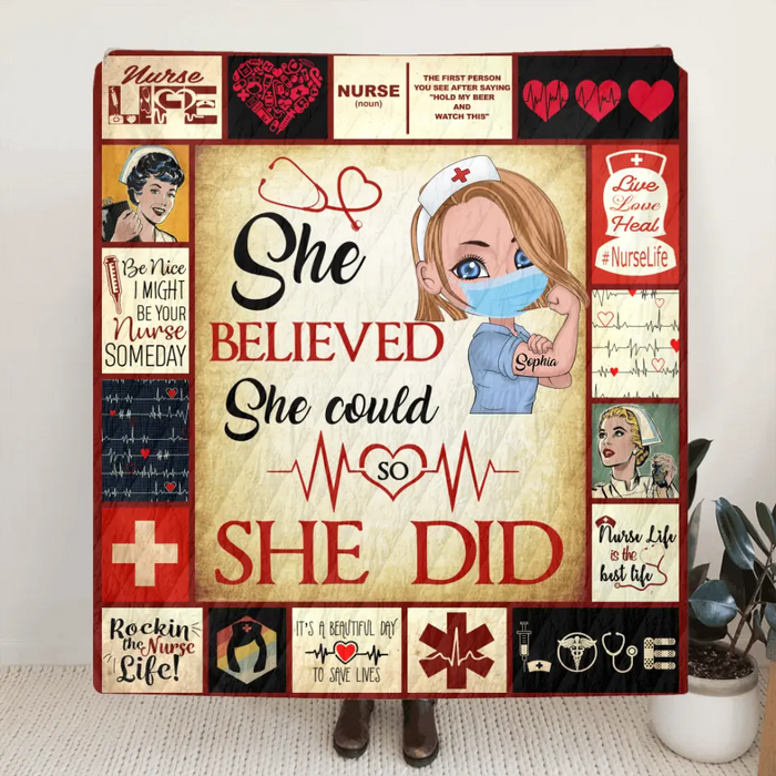 Custom Personalized Nurse Blanket - Gift Idea For Nurse/ Birthday - She Believed She Could So She Did