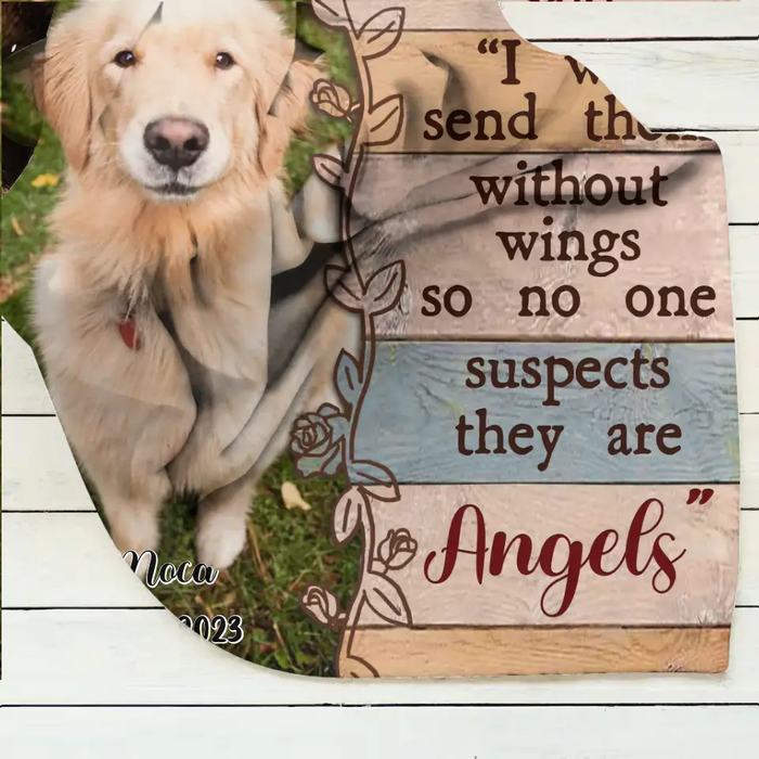 Personalized Memorial Single Layer Fleece/ Quilt Blanket - Upload Dog/ Cat Photo - And God Said "I Will Send Them Without Wings So No One Suspects They Are Angels"