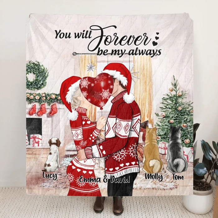 Custom Personalized Kissing Couple Xmas Quilt/Fleece Blanket - Couple With Upto 3 Pets - Best Gift For Christmas - You Will Forever Be My Always - EWFNOK