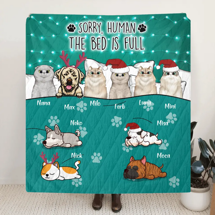 Custom Personalized Pet Quilt/Fleece Blanket - Upto 10 Pets - Best Gift For Dog/ Cat Lover - Sorry Human The Bed Is Full