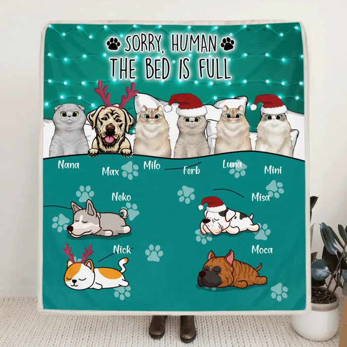 Custom Personalized Pet Quilt/Fleece Blanket - Upto 10 Pets - Best Gift For Dog/ Cat Lover - Sorry Human The Bed Is Full