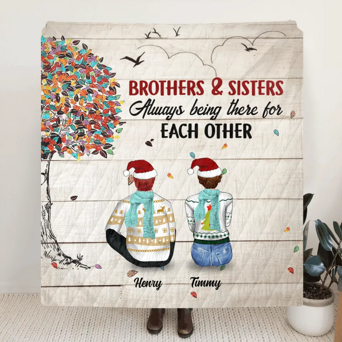 Custom Personalized First My Brothers & Sisters Quilt/ Fleece Blanket - Upto 6 Members - Gift For Brothers And Sisters - Always Being There For Each Other