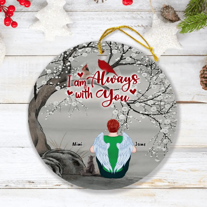 Custom Personalized Pet Memorial Ornament - Upto 4 Pets - Best Gift For Dog/ Cat Lover - I Am Always With You