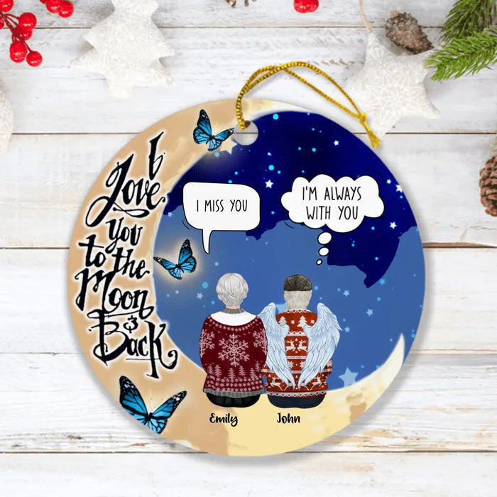 Custom Personalized Family Memorial Ornament - I Love You To The Moon And Back
