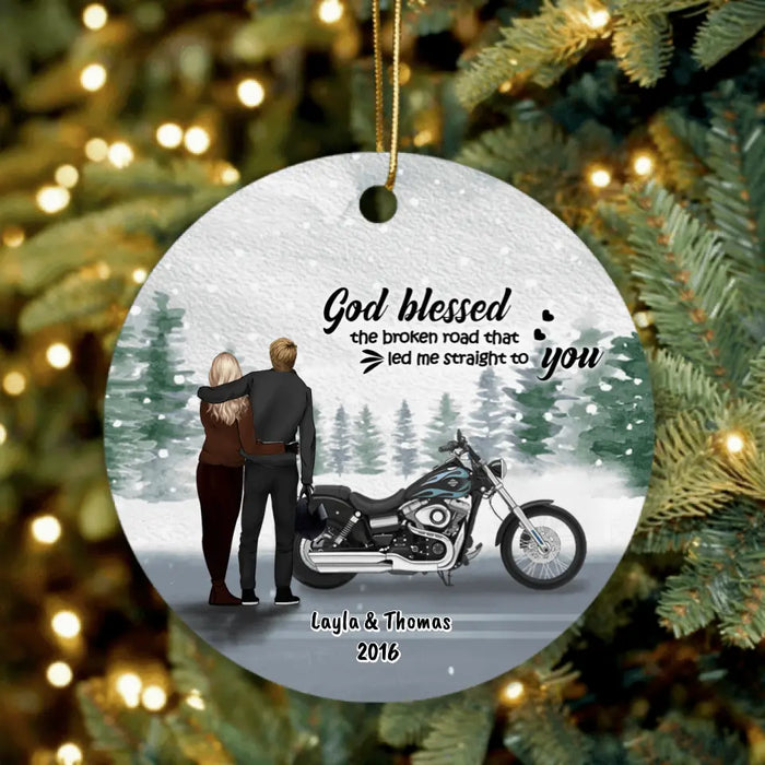 Custom Personalized Couple 
And Motorcycle Ornament - Best Gift For Couple - God Blessed The Broken Road That Led Me Straight To You