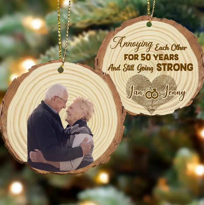 Custom Personalized Couple Photo Wooden Ornament - Christmas Gift Idea For Couple - Annoying Each Other And Still Going Strong