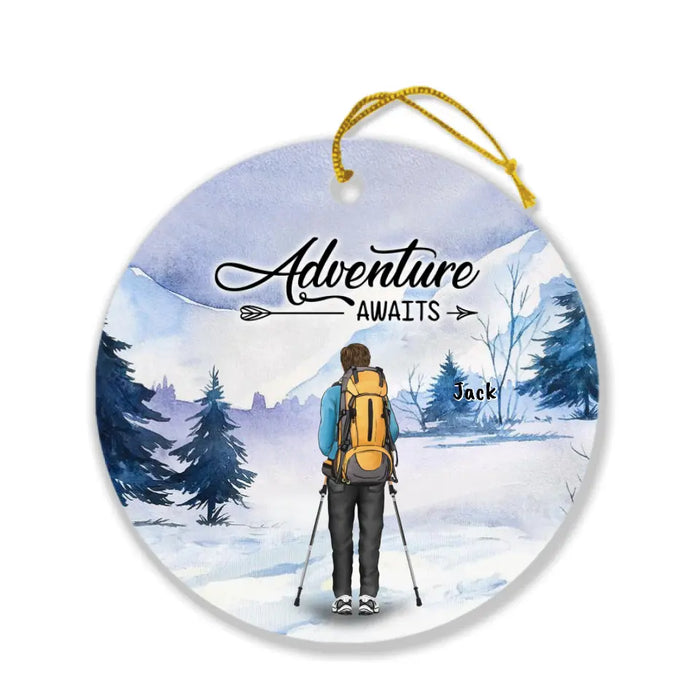 Custom Personalized Winter Hiking Ornament - Best Gift For Hiking Lover - Adventure Awaits