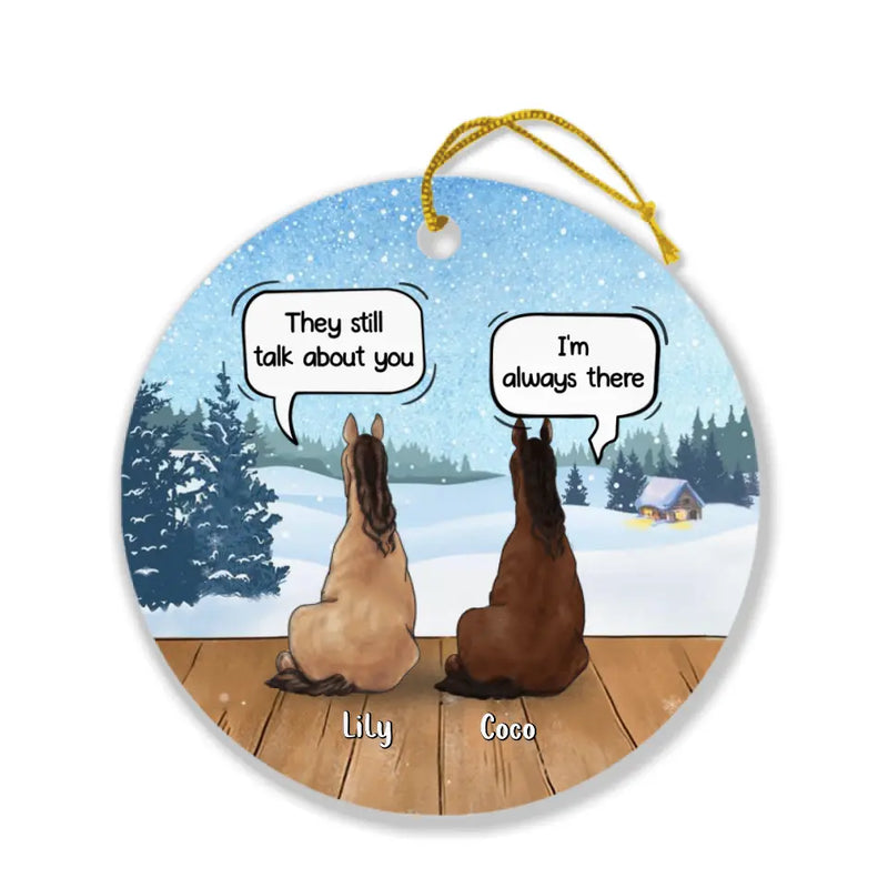 Personalized Horse Dog Ornament - Up to 5 Horses/Dogs - They Still Talk About You