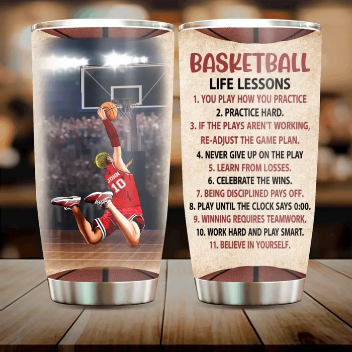 Custom Personalized Basketball Tumbler - Gift Idea For Basketball Lovers/Son/Grandson - Basketball Life Lessons