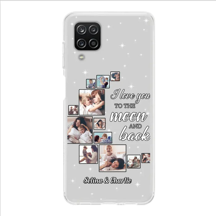 Custom Personalized Mom & Kid Photo Phone Case - Gift Idea For Children/Mom - Upload Photo - Case For iPhone/Samsung - I Love You To The Moon And Back