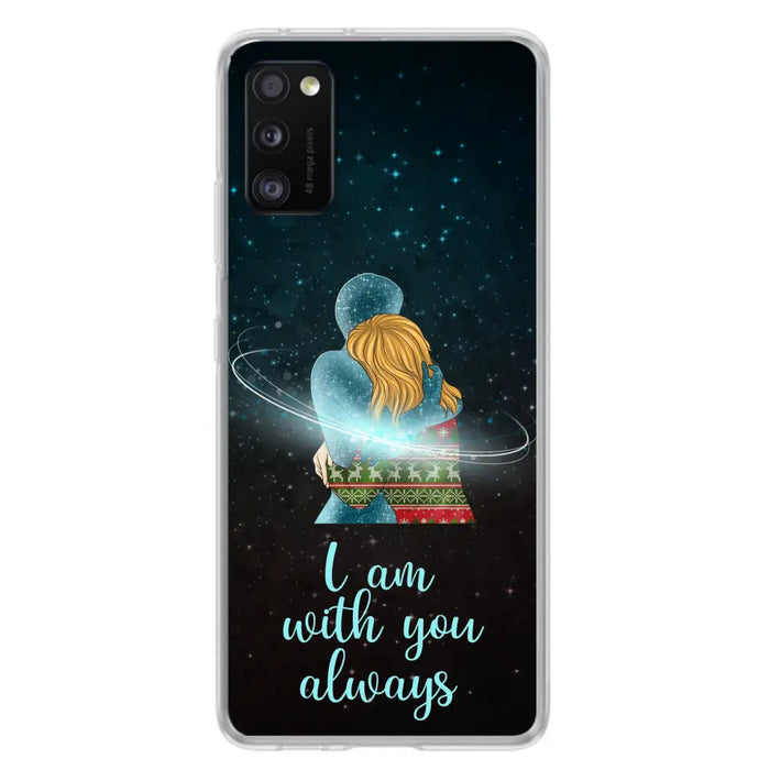 Custom Personalized Memorial Phone Case - Memorial Gift Idea For Family/Couple - Case For iPhone/Samsung - I Am With You Always