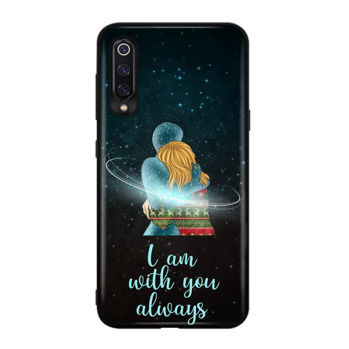 Custom Personalized Memorial Phone Case - Memorial Gift Idea For Family/Couple - Case For Oppo/Xiaomi/Huawei - I Am With You Always