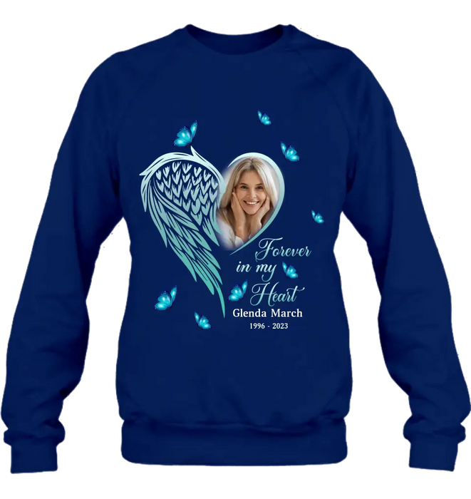 Custom Personalized Memorial Wing Heart Shirt/ Hoodie - Upload Photo - Memorial Gift Idea For Family - Forever In My Heart