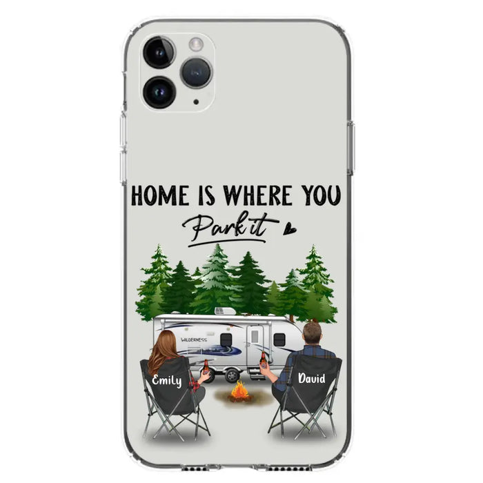 Custom Personalized Camping Phone Case - Gift Idea For Camping Lover/ Couple/ Family/ Friends - Home Is Where You Park It - Case For iPhone/Samsung