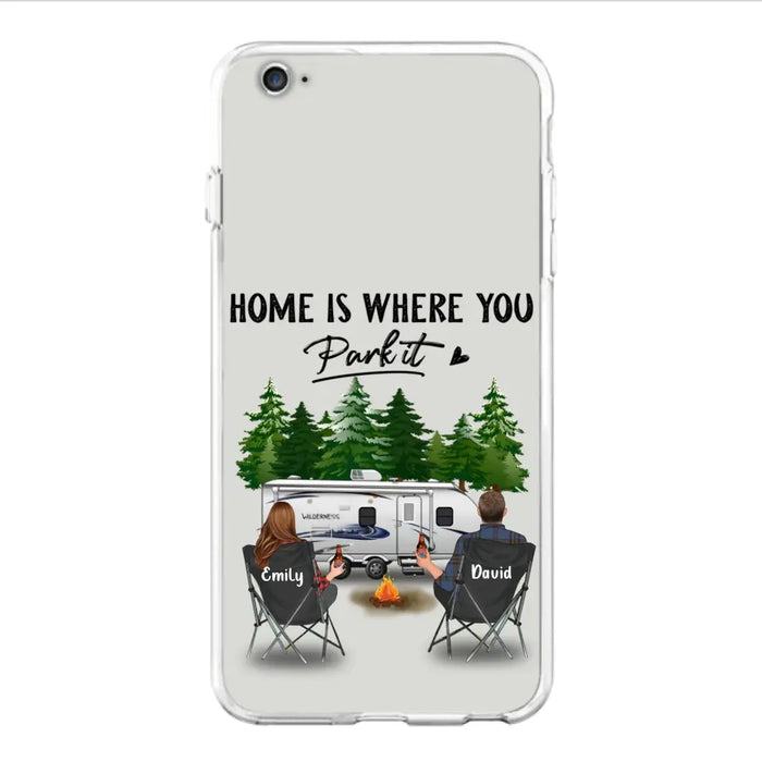 Custom Personalized Camping Phone Case - Gift Idea For Camping Lover/ Couple/ Family/ Friends - Home Is Where You Park It - Case For iPhone/Samsung