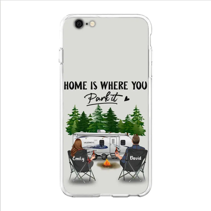 Custom Personalized Camping Phone Case - Gift Idea For Camping Lover/ Couple/ Family/ Friends - Home Is Where You Park It - Case For iPhone/Samsung