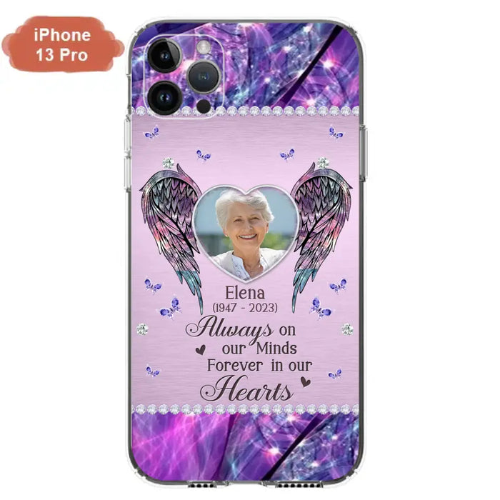 Custom Personalized Memorial Phone Case - Memorial Gift Idea For Family - Case For iPhone/Samsung - Always On My Mind Forever In Our Hearts