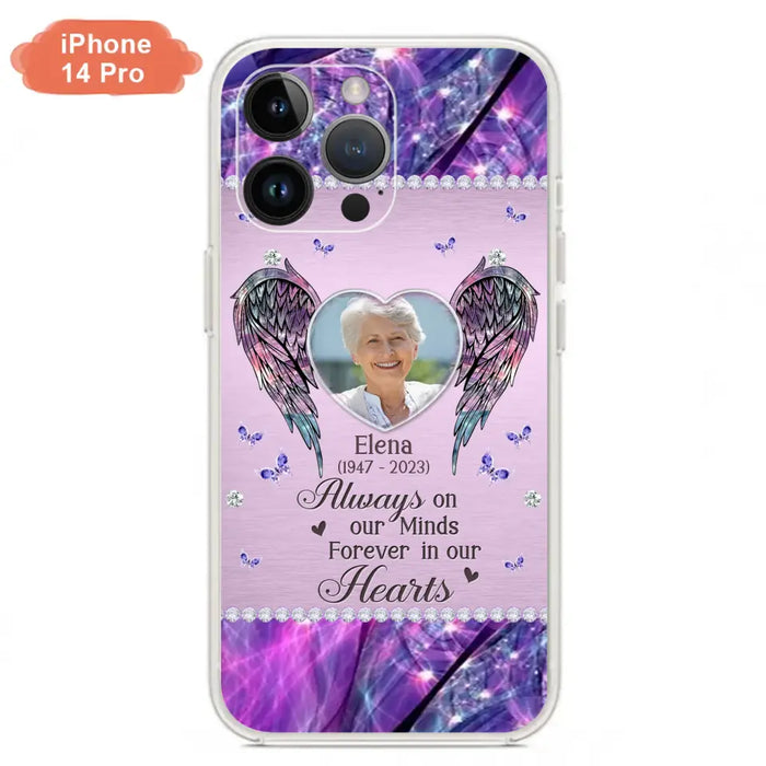 Custom Personalized Memorial Phone Case - Memorial Gift Idea For Family - Case For iPhone/Samsung - Always On My Mind Forever In Our Hearts