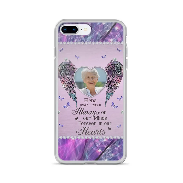 Custom Personalized Memorial Phone Case - Memorial Gift Idea For Family - Case For iPhone/Samsung - Always On My Mind Forever In Our Hearts